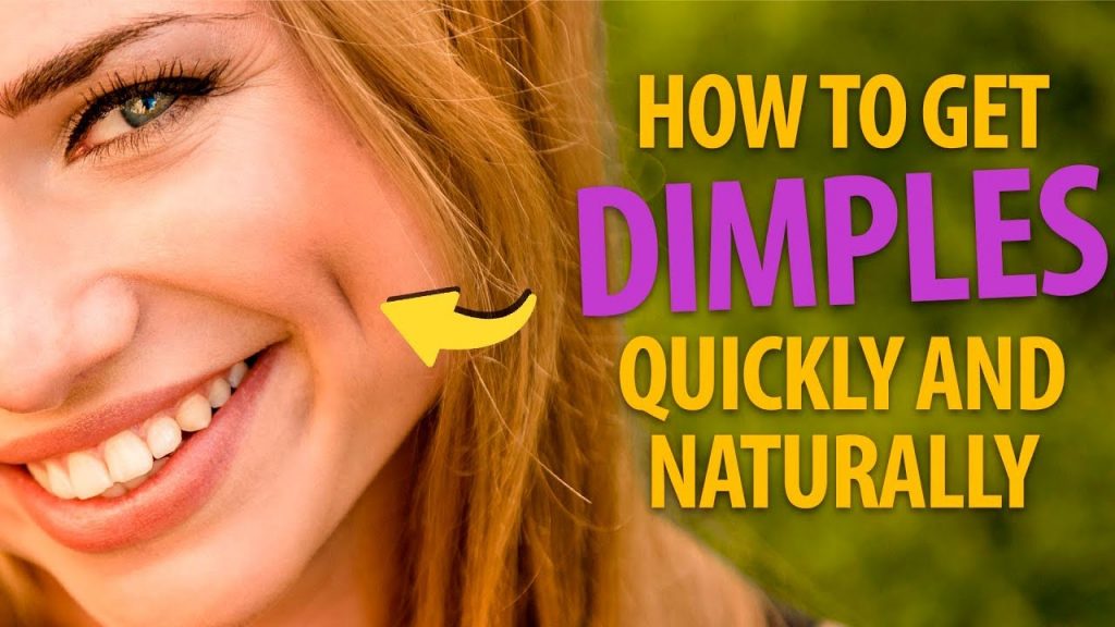 how to get dimples
